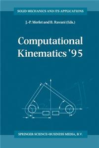 Computational Kinematics '95