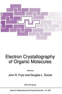 Electron Crystallography of Organic Molecules