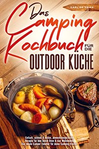 Das Camping Kochbuch fur die Outdoor Kuche