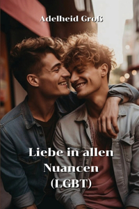 Liebe in allen Nuancen (LGBT)