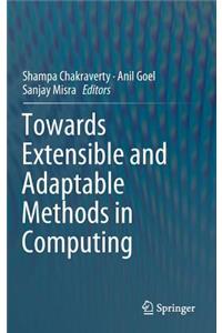 Towards Extensible and Adaptable Methods in Computing