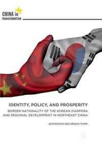 Identity, Policy, and Prosperity