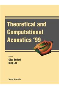 Theoretical and Computational Acoustics '99, Proceedings of the 4th Ictca Conference
