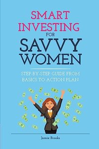 Smart Investing for Savvy Women