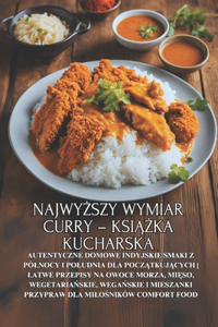 Najwyższy wymiar curry - książka kucharska