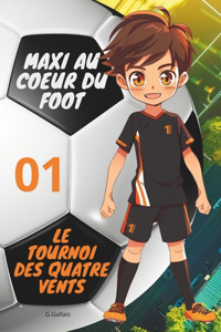 Le Tournoi des Quatre Vents