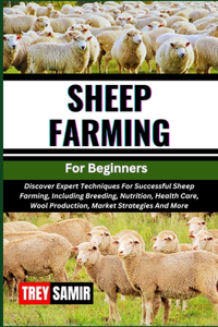SHEEP FARMING For Beginners
