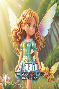 Titi and the Secret of True Happiness