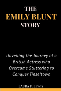 Emily Blunt Story