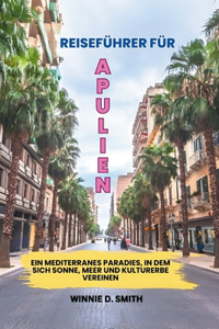 Reiseführer Für Apulien