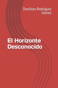 Horizonte Desconocido