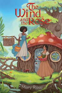 The Wind and the Rose