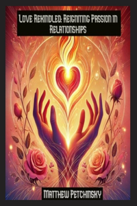Love Rekindled