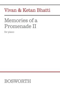 Bhatti: Memories of a Promenade II for Piano