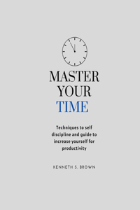 Master your time