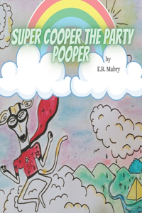 Super Cooper the party pooper