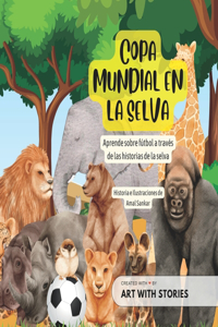 Copa Mundial En La Selva