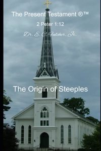Origin of Steeples