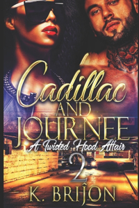 Cadillac & Journee