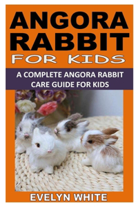Angora Rabbit for Kids