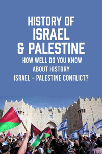 History of Israel & Palestine