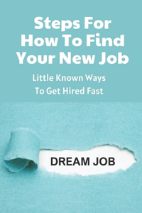 Steps For How To Find Your New Job