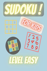SUDOKU for KIDS LEVEL EASY