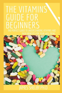 Vitamins Guide for Beginners