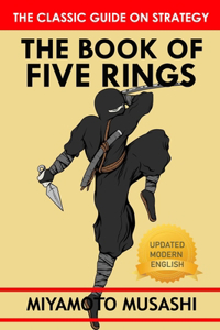Miyamoto Musashi's The Book of Five Rings