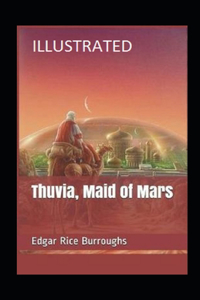 Thuvia, Maid of Mars Illustrated
