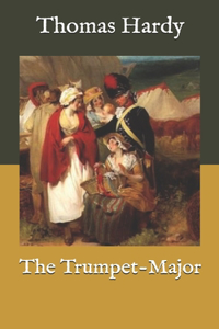 The Trumpet-Major