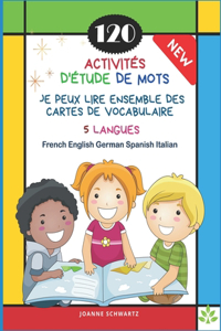 120 Activités D'Étude de Mots Je Peux Lire Ensemble des Cartes de Vocabulaire 5 Langues French English German Spanish Italian