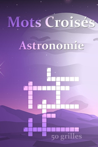 Mots Croisés Astronomie 50 grilles