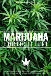 Marijuana Horticulture