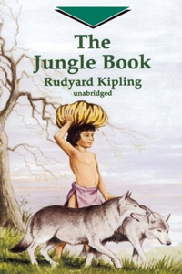 The Jungle Book By Rudyard Kipling (Fictional Fantasy For Kids) 