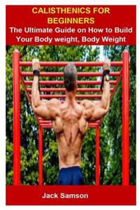 Calisthenics For Beginners