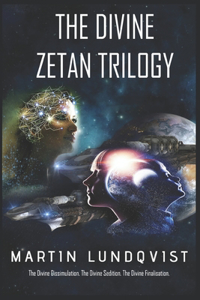Divine Zetan Trilogy