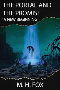 The Portal And The Promise