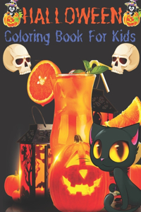 Halloween Coloring Book For Kids: Halloween Coloring And Activity Book For Preschool Kindergarten Toddlers And Children coloring book for kids ages 4-8