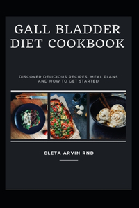 Gall Baldder Diet Cookbook