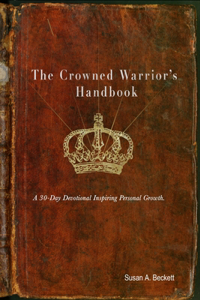 Crowned Warrior's Handbook