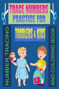 Trace Numbers Practice for Toddlers & Kids