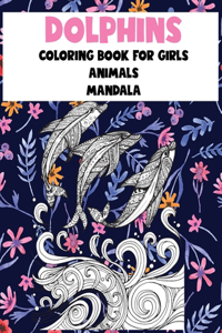 Mandala Coloring Book for Girls - Animals - Dolphins