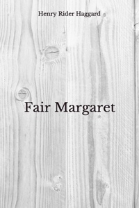 Fair Margaret