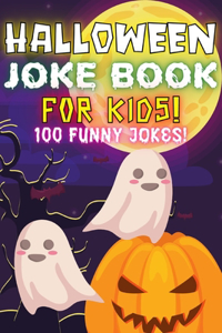 Halloween Joke Book For Kids!