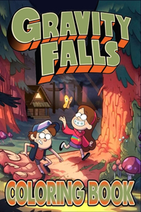 Gravity Falls Coloring Book