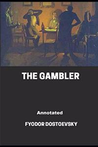 The Gambler Annotated