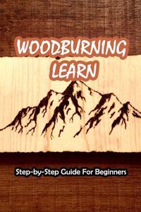 Woodburning Learn