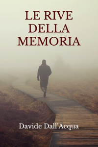 Le Rive Della Memoria