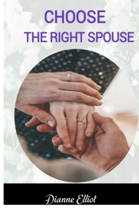 Choose the Right Spouse
